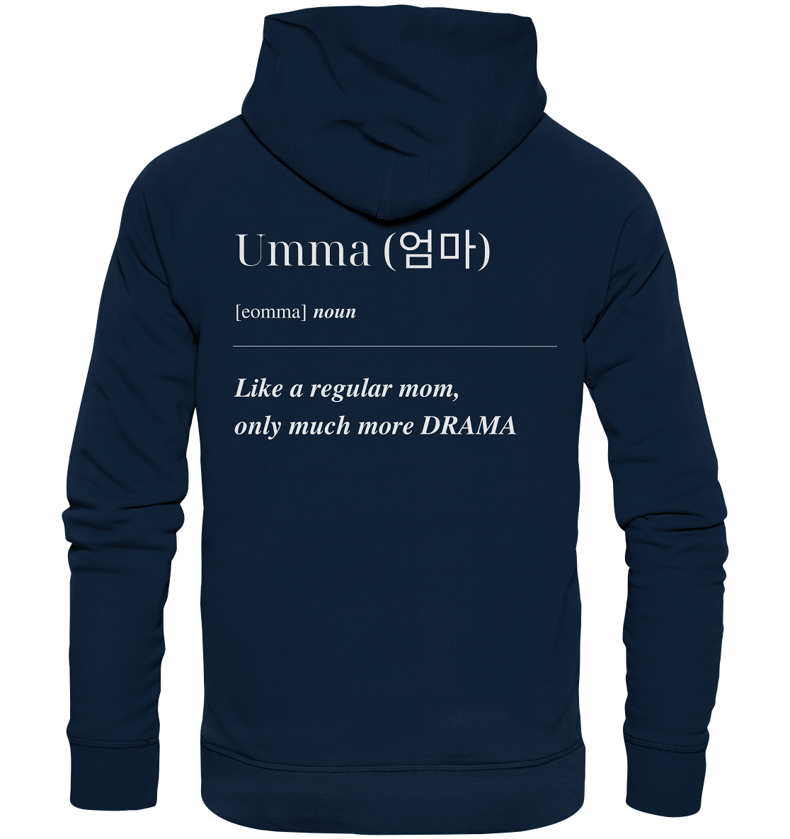 UMMA DEFINITION + BEST UMMA - BOTH SIDED - Organic Hoodie