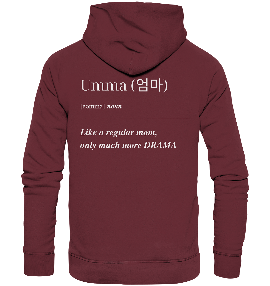 UMMA DEFINITION + BEST UMMA - BOTH SIDED - Organic Hoodie