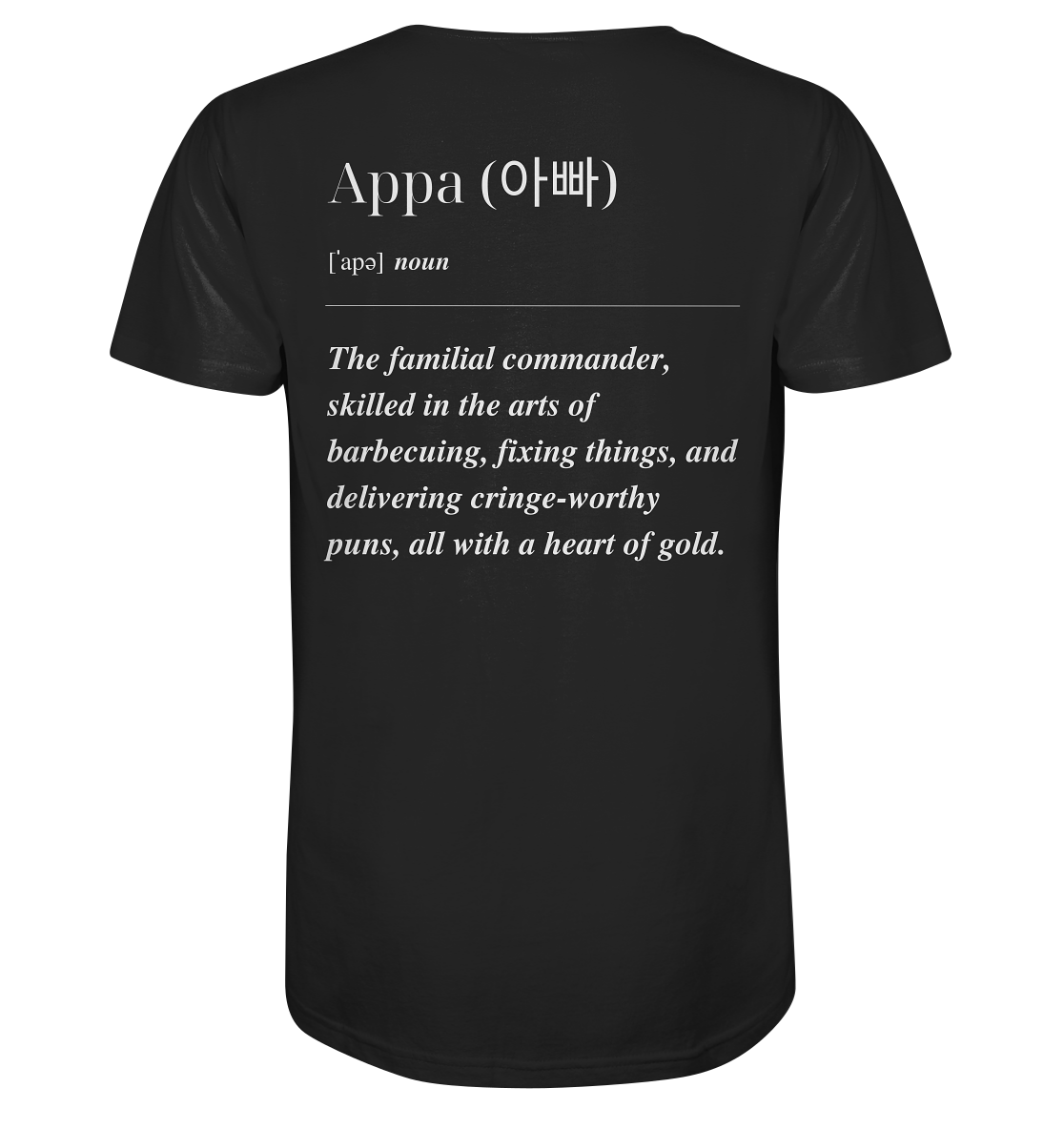 APPA DEFINITION + BEST APPA - BOTH SIDED - Organic Shirt
