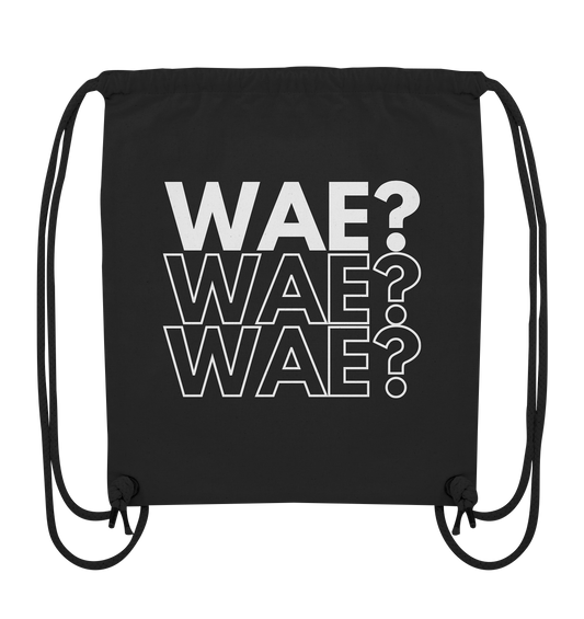 WAE? WAE? WAE? - Organic gym bag