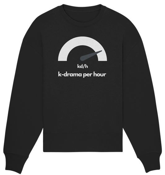 K-Drama per Hour - Organic Oversized Sweatshirt