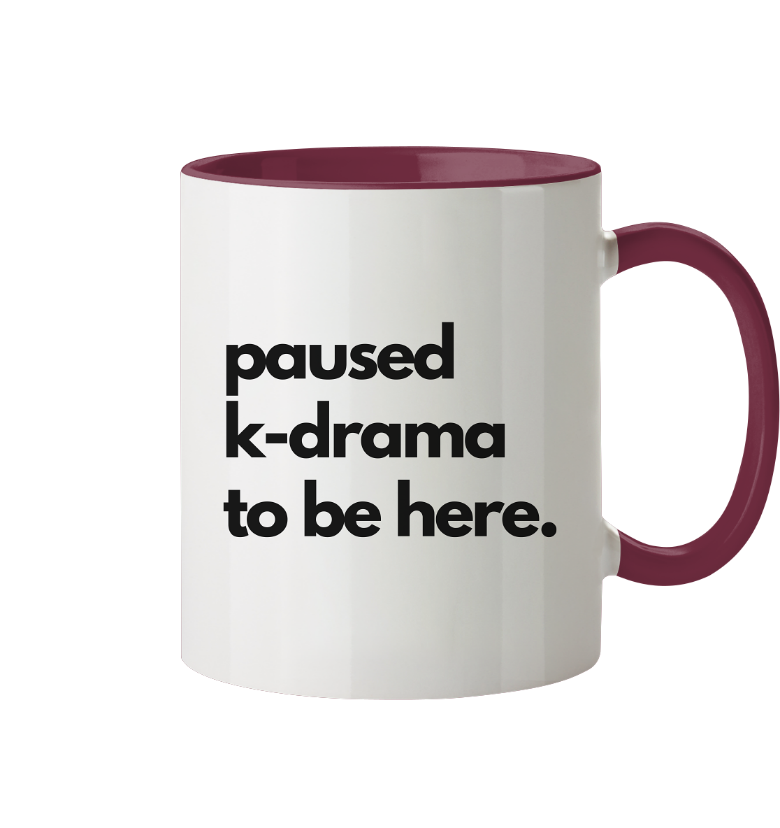Paused K-Drama to be Here - two-tone mug