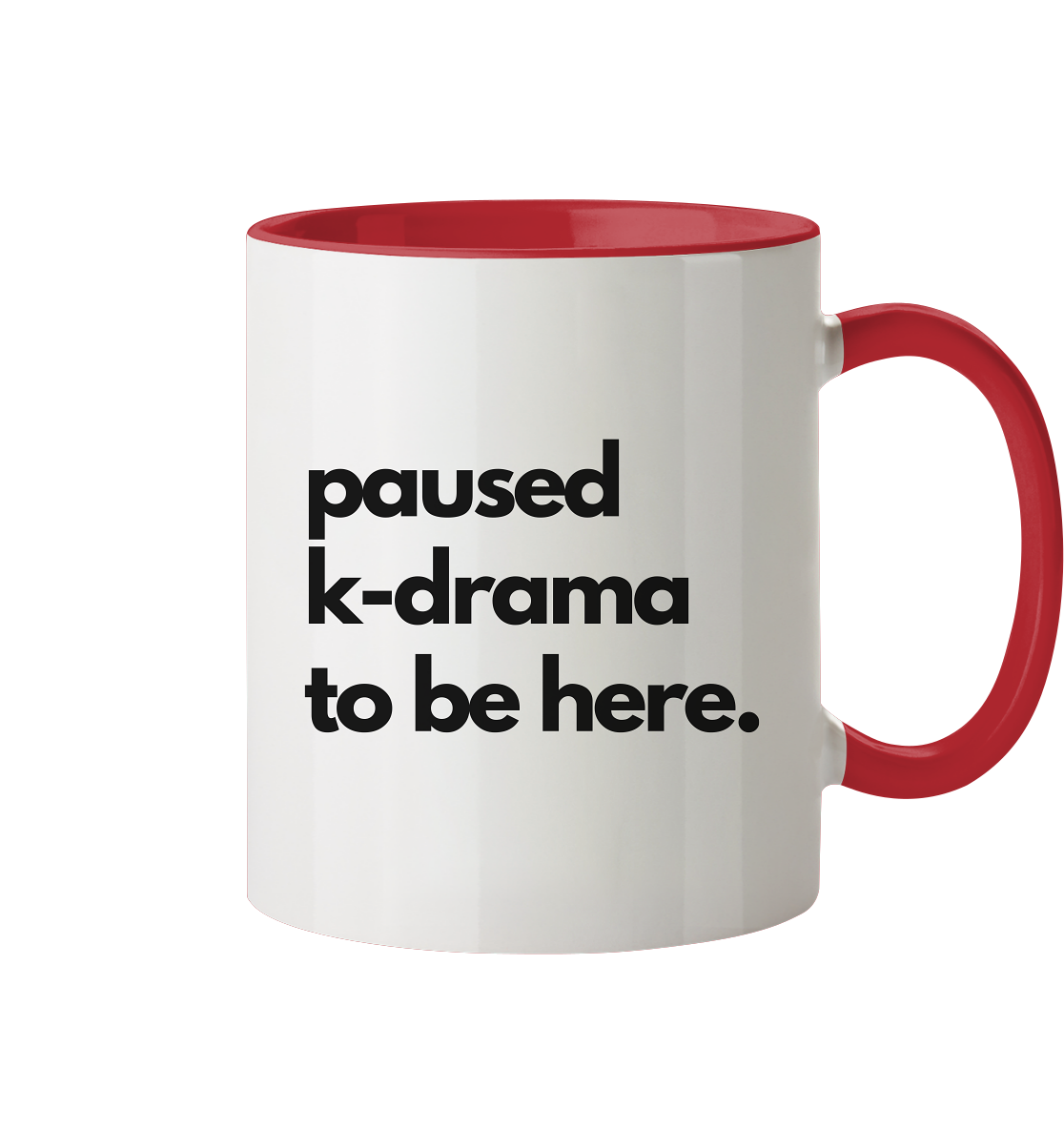 Paused K-Drama to be Here - two-tone mug