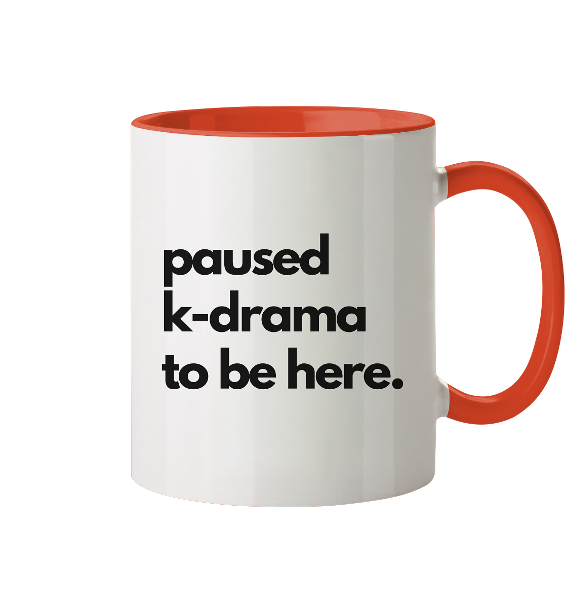 Paused K-Drama to be Here - two-tone mug