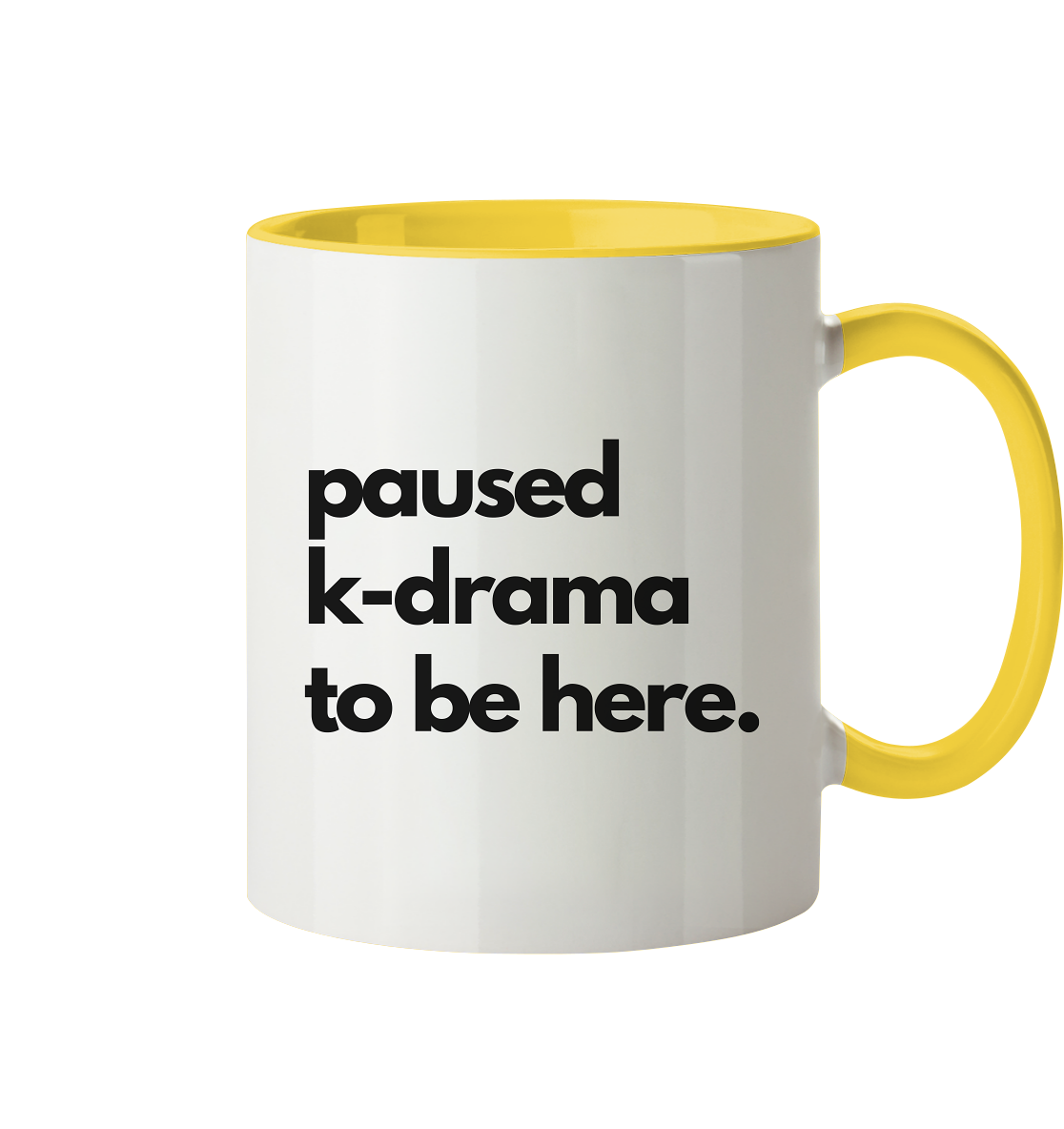 Paused K-Drama to be Here - two-tone mug